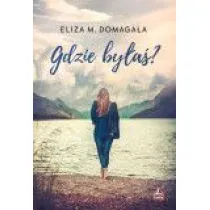 Gdzie by�a�?