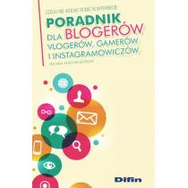 Poradnik dla bloger�w vloger�w, gamer�w i instagramowicz�w