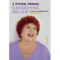 Z �yciem, prosz�