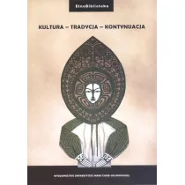 Kultura, tradycja, kontynuacja