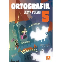 J�zyk polski 5 Ortografia Zasady i �wiczenia