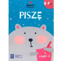 Domowe wiczenia. Pisz. Wiek 6-7 lat. Cz 1