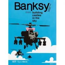 Banksy. Building Castles in the Sky
