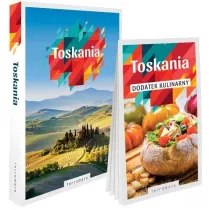 Toskania Przewodnik ilustrowany z dodatkiem kulinarnym 2026