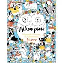 Milion ps�w. Wspania�e ilustracje do kolorowania