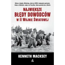 Najwi�ksze b��dy dow�dc�w w II wojnie �wiatowej