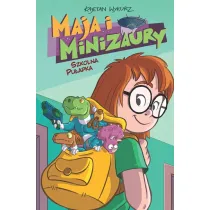 Konkurs im. Janusza Christy Szkolna pu�apka. Maja i Minizaury. Tom 2
