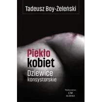 Piek�o kobiet. Dziewice konsystorskie