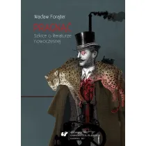 Pragn��. Szkice o literaturze nowoczesnej