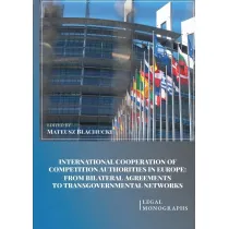 International Cooperation of Competition Authorities in Europe