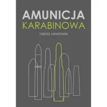 Amunicja karabinowa