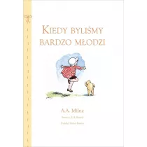 Kiedy bylimy bardzo modzi