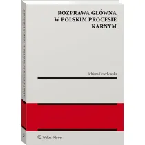 Rozprawa g��wna w polskim procesie karnym