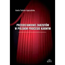 Przedstawienie zarzut�w w polskim procesie karnym