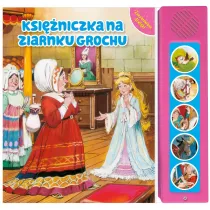 Ksi�niczka na ziarnku grochu. Zaczarowane d�wi�ki!