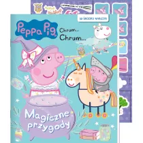 Peppa Pig. Chrum… chrum... Magiczne przygody