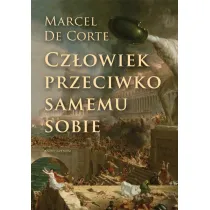 Cz�owiek przeciwko samemu sobie