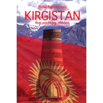 Kirgistan. Kraj pachn�cy chlebem