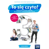 To si czyta! Podrcznik do jzyka polskiego dla branowej szkoy pierwszego stopnia. Klasa 3