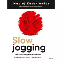 Slow jogging. Japoska droga do witalnoci