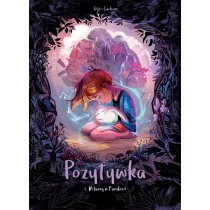 Witamy w Pandorii. Pozytywka. Tom 1