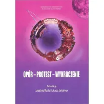 Op�r - Protest - Wykroczenie