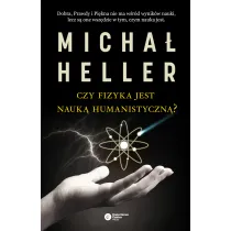 Czy fizyka jest nauk� humanistyczn�