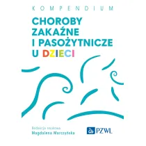Choroby zaka�ne i paso�ytnicze u dzieci
