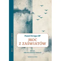 Moc z za�wiat�w