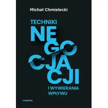 Techniki negocjacji i wywierania wp�ywu