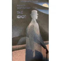 The Idiot. Wordsworth Classics wer. angielska