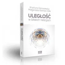 Uleg�o�c w bliskich relacjach
