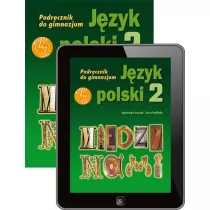 Midzy nami. Jzyk polski 2. Podrcznik do gimnazjum
