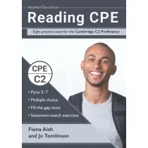 Reading CPE. Eight Practice Tests for the Cambridge C2 Proficiency
