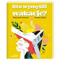 Kto wymyli wakacje