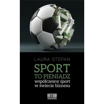 Sport to pieni�dz