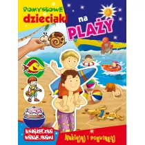 Pomys�owe dzieciaki na pla�y. Ksi��eczka z naklejkami