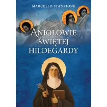 Anio�owie �wi�tej Hildegardy
