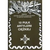 10 Pu�k Artylerii Ci�kiej