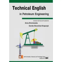 Technical English in Petroleum Engineering wer. angielska