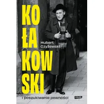 Ko�akowski i poszukiwanie pewno�ci