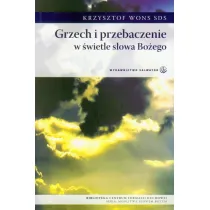 Grzech i przebaczenie w �wietle S�owa Bo�ego