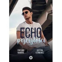 Echo przeszoci. Kings of Sin. Tom 2