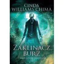 Zaklinacz burz. Starcie krlestw. Tom 3
