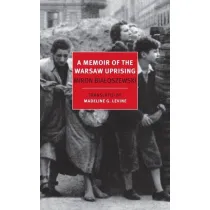 A Memoir of the Warsaw Uprising