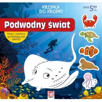 Kropka do kropki. Podwodny �wiat