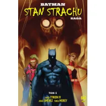 Uniwersum DC Stan strachu. Batman. Tom 5