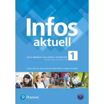 Infos Aktuell 1. Jzyk niemiecki. Podrcznik + kod. Liceum, technikum (Interaktywny podrcznik)