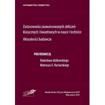 Zastosowania zaawansowanych oblicze� klasycznych..