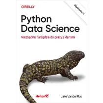 Python Data Science. Niezb�dne narz�dzia do pracy z danymi